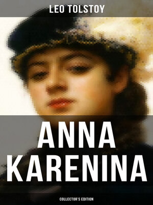 cover image of ANNA KARENINA (Collector's Edition)